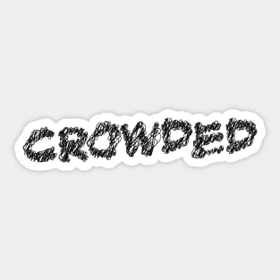 crowded scribble art typography for worker Sticker